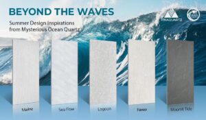 Beyond the Waves: Summer Design Inspirations from the Mysterious Ocean Quartz Collection by VinaQuartz
