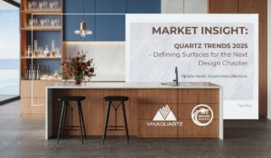 Market Insight: Quartz Trends 2025 – Defining Surfaces for the Next Design Chapter
