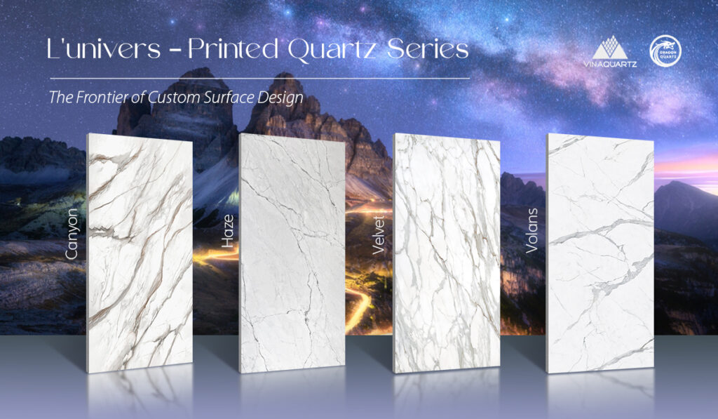 VinaQuartz Product Lines:: Printed Quartz Series